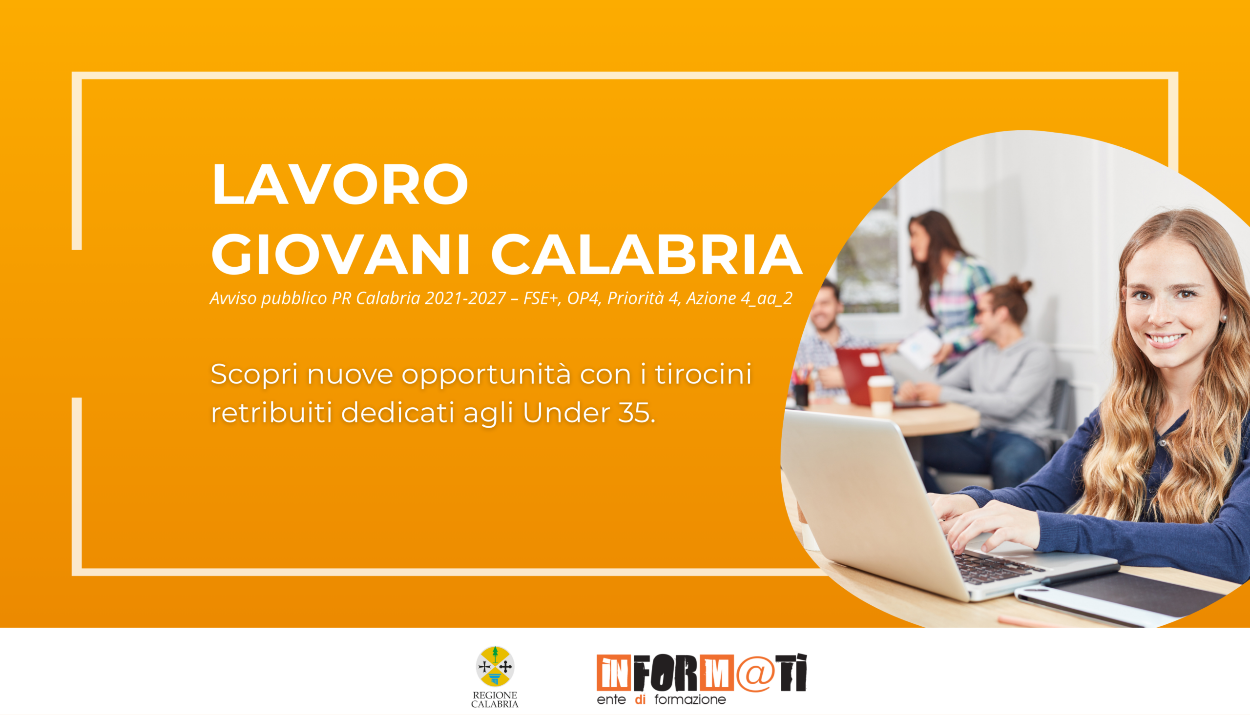 Lavoro Giovani Calabria Tirocini Under 35 finanziati dalla Regione Calabria